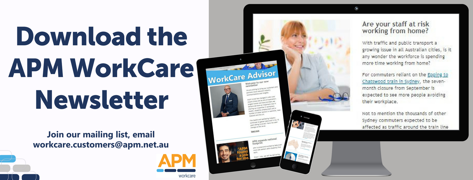 Download the APM WorkCare newsletter, email workcare.customers@apm.net.au to join our mailing list
